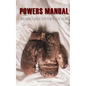 The Powers Manual: A Guide to Benzodiazepine Recovery - Paperback