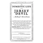 The Domestic Life of the Jersey Devil: or, BeBop's Miscellany - Paperback