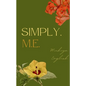 Simply, M.E. - Paperback