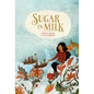 Sugar in Milk - Hardcover