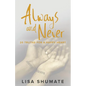 Always and Never: 20 Truths for a Happy Heart - Paperback