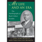 My Life and an Era: The Autobiography of Buck Colbert Franklin - Paperback