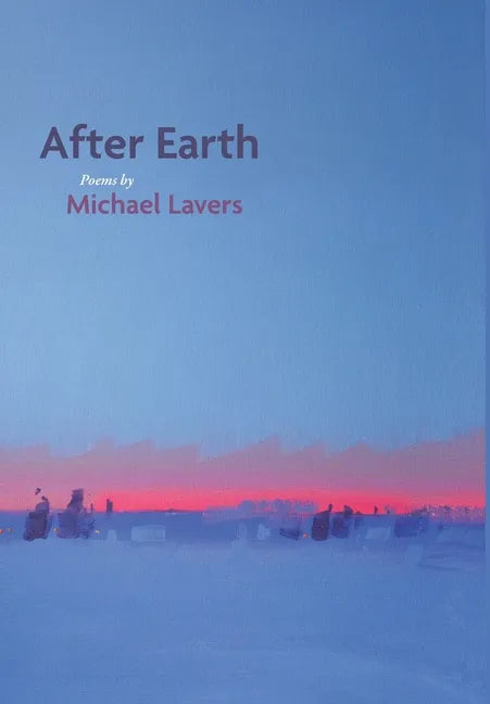 After Earth: Poems - Hardcover