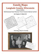Family Maps of Langlade County, Wisconsin - Paperback