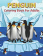 Penguin Coloring Book for Adults: Adult Coloring Pages with Beautiful Penguin Designs, - Paperback