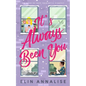 It's Always Been You - Paperback