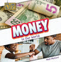Money in Our World - Library Binding