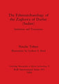 The Ethnoarchaeology of the Zaghawa of Darfur(sudan) - Paperback