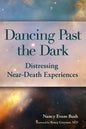 Dancing Past the Dark - Paperback