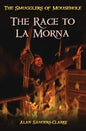 The Smugglers of Mousehole: Book 3: The Race to La Morna - Paperback