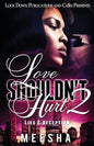 Love Shouldn't Hurt 2: Lies & Deception - Paperback