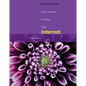 New Perspectives on the Internet: Comprehensive, Loose-Leaf Version - Loose Leaf