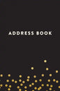 Address Book: Black with Yellow Dots, 6x9, 130 Pages, Professionally Designed - Paperback