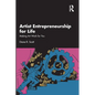 Artist Entrepreneurship for Life: Making Art Work for You - Paperback