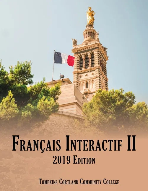 Français Interactif II: 2020 Edition - Paperback