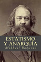 Estatismo y Anarquía - Paperback