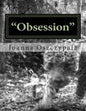 "Obsession": Literature, Fiction, Novel, Classics, - Paperback