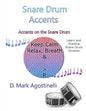 Snare Drum Accents: Accents on the Snare Drum - Paperback
