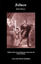 Zeluco: Various Views of Human Nature, Taken from Life and Manners, Foreign and Domestic - Paperback