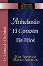 Anhelando El Corazon de Dios / Desiring God's Own Heart (New Inductive Series Study) (1 & 2 Samuel and 1 Chronicles) - Paperback