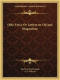 Odic Force or Letters on Od and Magnetism - Paperback