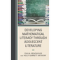 Developing Mathematical Literacy through Adolescent Literature - Hardcover
