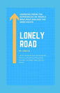 Lonely Road: Life on the Borderline and Inside the Head of a Borderline Personality Disorder, the Daily Crazy Life of a Person, Lea - Paperback