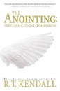 The Anointing: Yesterday, Today and Tomorrow - Paperback