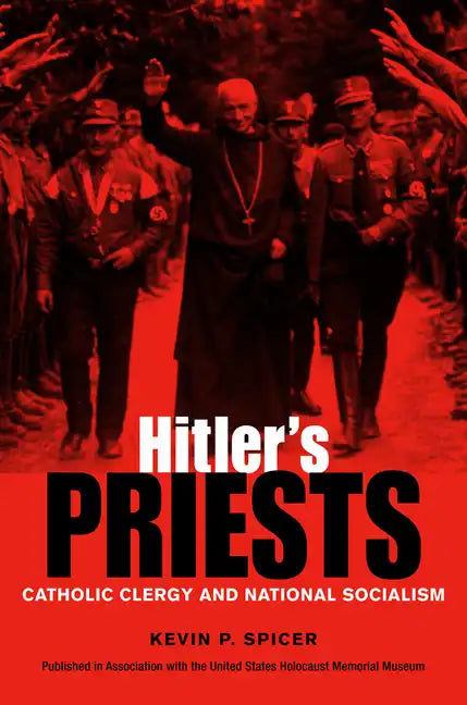 Hitler's Priests - Hardcover