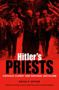 Hitler's Priests - Hardcover