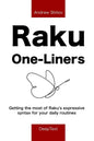 Raku One-Liners: Getting the most of Raku's expressive syntax for your daily routines - Paperback