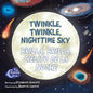 Twinkle, Twinkle, Nighttime Sky / Brilla, Brilla, Cielito de la Noche - Board Book