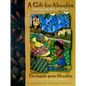 Gift for Abuelita / Un Regalo Para Abuelita - Hardcover