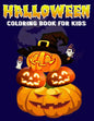Halloween Coloring Book For Kids: A Fun Coloring Spooky Scary Things for Little Kids - Ages 4, 5, 6, 7 & 8 Years - Paperback