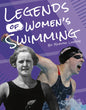 Legends of Women's Swimming - Paperback
