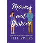 Movers and Shakers - Paperback