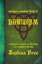 Merlyn's Complete Book of Druidism: A Master Course in Druidry for Modern Druids - Hardcover
