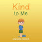 Kind to Me - Paperback