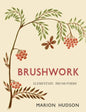 Brushwork: Elementary Brush-Forms - Paperback