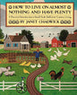 How TO LIVE ON ALMOST NOTHING AND HAVE PLENTY: A Practical Introduction to Small-Scale Sufficient Country Living - Paperback