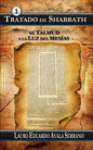 Tratado de Shabbath: El Talmud a la Luz del Mesias - Paperback
