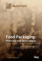 Food Packaging: Materials and Technologies - Paperback