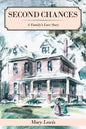 Second Chances: A Family's Love Story - Paperback