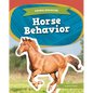 Horse Behavior - Library Binding