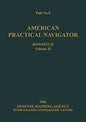 American Practical Navigator Volume 2 1981 Edition - Paperback