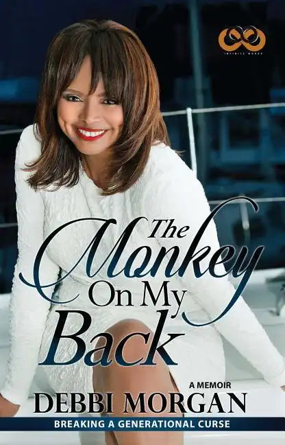 The Monkey on My Back: A Memoir - Paperback