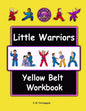 Little Warriors Yellow Belt Workbook - Paperback