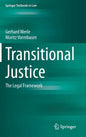 Transitional Justice: The Legal Framework - Hardcover