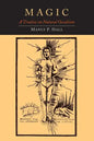 Magic: A Treatise on Natural Occultism - Paperback