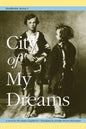 Stockholm Series I: City of My Dreams - Paperback